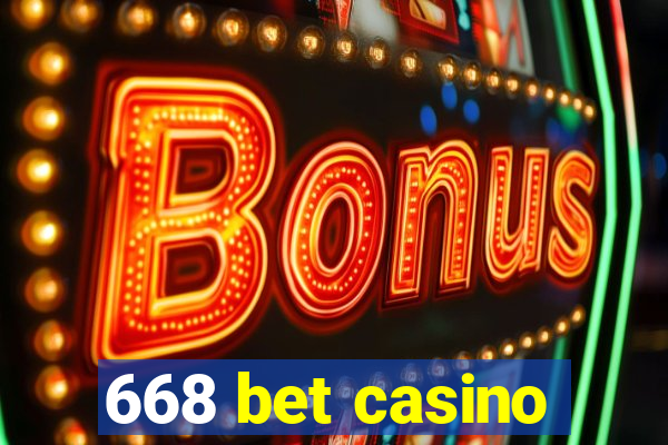 668 bet casino